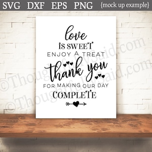 Love is Sweet Enjoy a Treat SVG dxf png eps vektor die cutting wedding design files, für Cricut Silhouette
