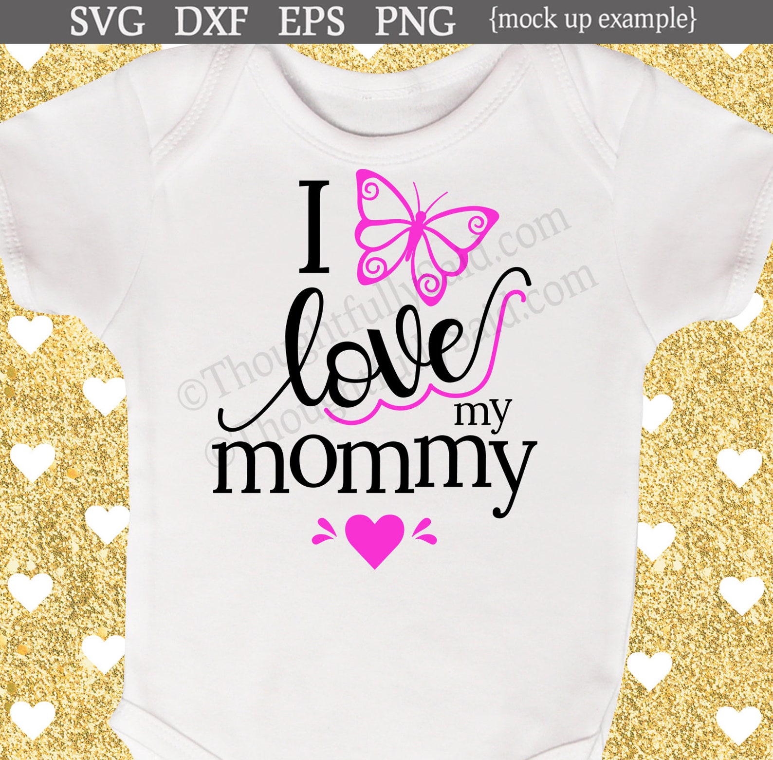 I Love My Mommy Svg Dxf Png Eps Vector Die Cutting File Design Etsy
