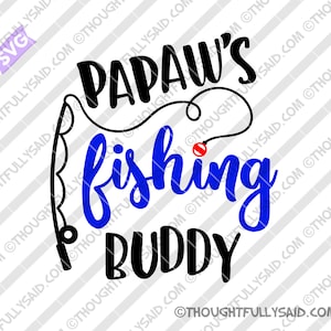 Download Papa S Fishing Buddy And Buddies Svg Design Jpg Dxf Png Etsy