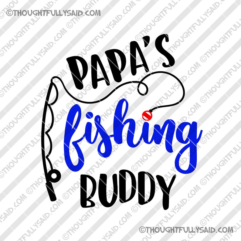 Papa's Fishing Buddy and buddies SVG design jpg dxf png | Etsy
