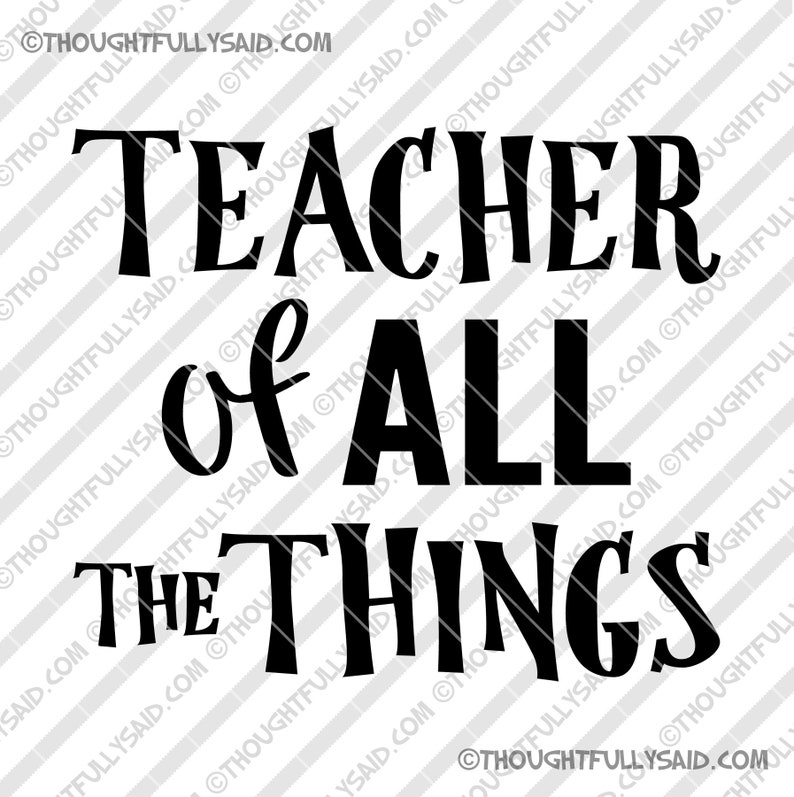 Free Free Teachers Of All Things Svg 23 SVG PNG EPS DXF File