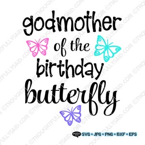 Diseño de madrina Y padrino de la mariposa de cumpleaños, SVG png jpg dxf, combina con diseños de mariposas de cumpleaños, camisa de fiesta o idea de favor.
