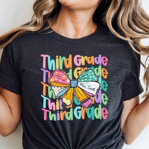 Third Grade Teacher Shirt, Custom 3rd Grade Tee, Back to School Gift, Teacher Appreciation, Cute Teacher Shirt, Personalized Teacher Gift