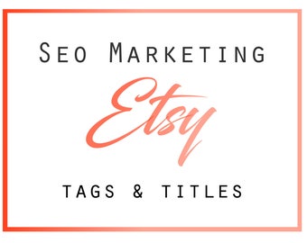 Etsy Tags and Titles, Etsy Listing Help, Tags and Titles, Etsy Marketing, SEO Help, Etsy Tag Help, Etsy Shop Marketing, SEO Consulting,