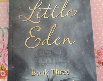 Little Eden Book Three paperback - signed copy