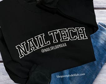 Embroidered Nail Tech Sweatshirt: Personalized Nail Artist Gift