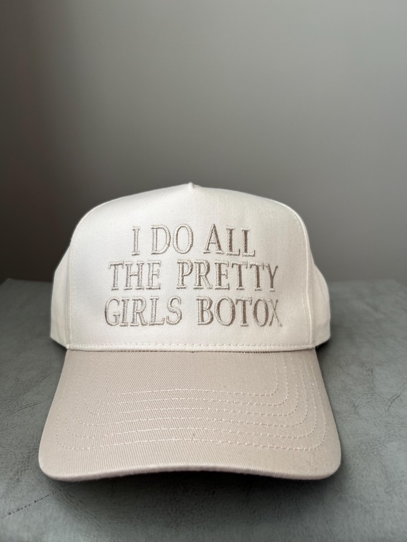 I Do All the Pretty Girls Botox Hat, Embroidered Nurse Hat  display picture 2