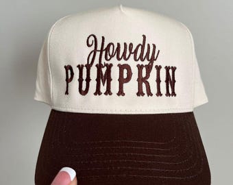 Howdy Pumpkin Embroidered Hat - Fall trucker hat - Autumn Lover Gift - Cute Pumpkin Hat - Western Fall Apparel - Cozy Season Hat