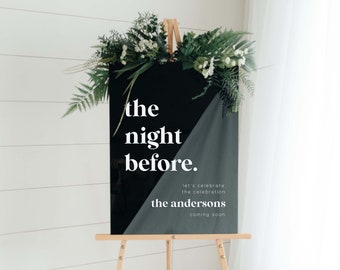 The Night Before Acrylic Rehearsal Dinner Welcome Sign, Modern