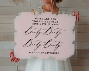 Booty Rockin' Everywhere Acrylic Wedding Sign, Custom, Hand Lettering, Modern Decor, Dance Floor, Painted, Frosted, Opaque - WILDFLOWER