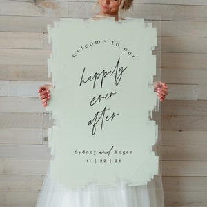 Acrylic Wedding Welcome Sign, Happily Ever After, Handwritten Script, Modern Decor, Clear, Frosted, Opaque, Painted , Custom, Script- POSY