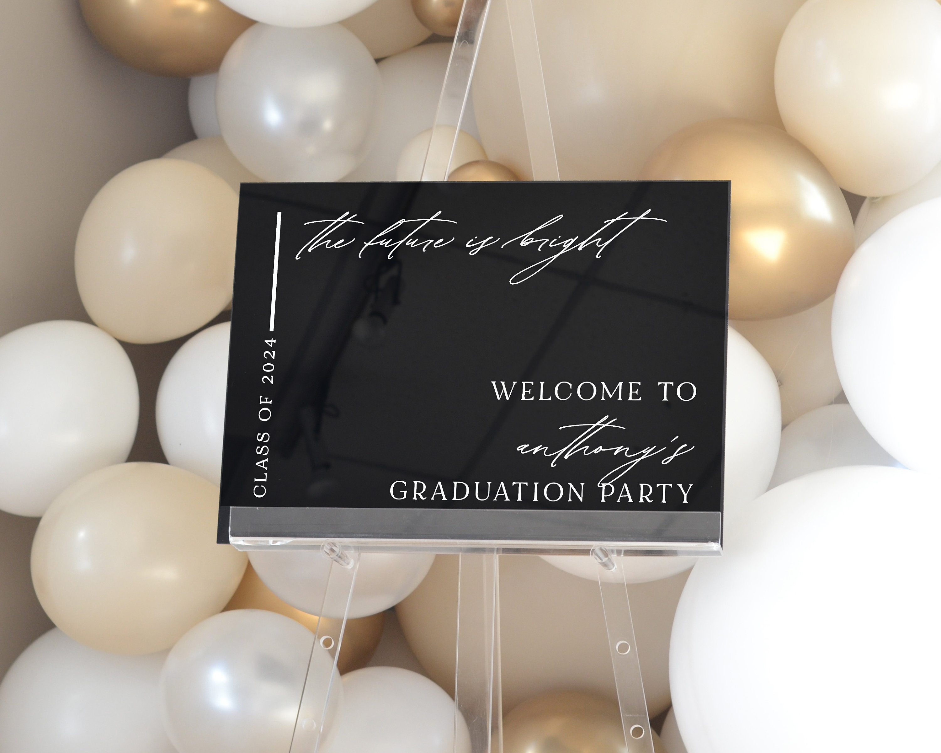 Acrylic Graduation Welcome Sign, the Future is Bright, Graduate ...