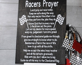 Racing . Racers Prayer . Racing Sign . Wood Signs .Gift For Racer. Motorsports Themed Wood Signs for Home Decor . Gift for Him .