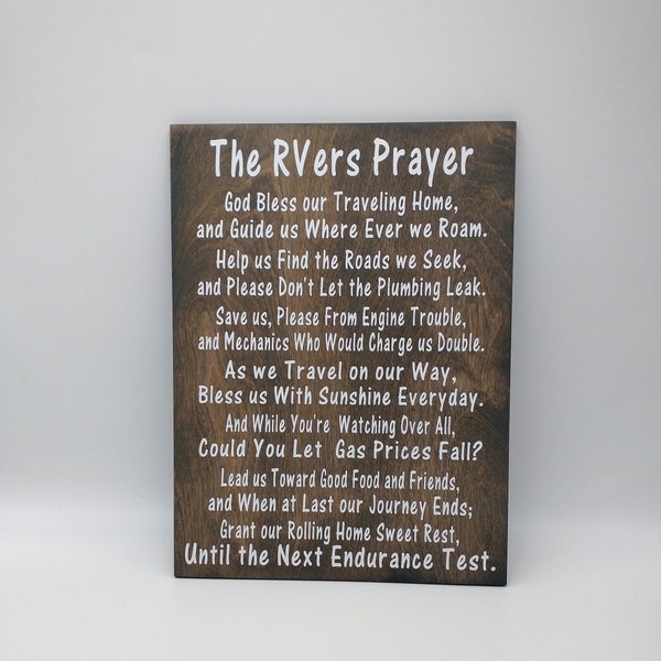 RVers Prayer.RV Deco .Camper Decor.RV Gift.Trailer Decor. Camper Gift .Trailer Gift.Camping Gift.Camper Life RV Sign. Wood Signs. RVers Gift