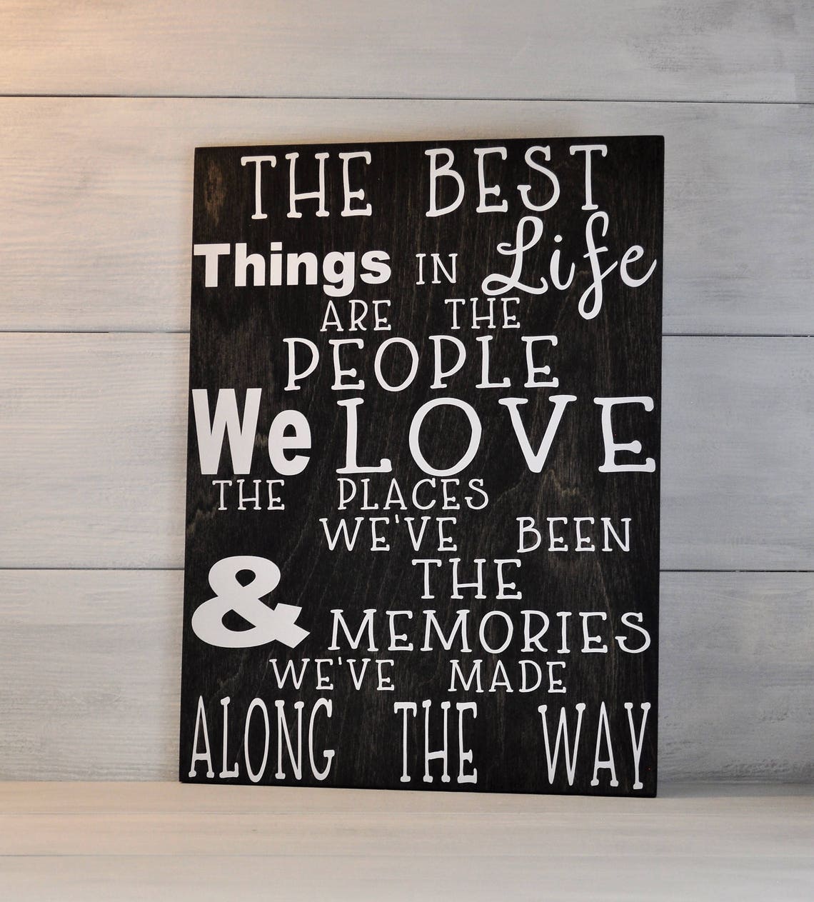 The Best Things in Life are the People we Love Friends Sign | Etsy