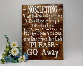 No Soliciting door sign . Amazon Or Door Dash  funny sign. No Soliciting Sign for the Porch . No Trespassing Signs