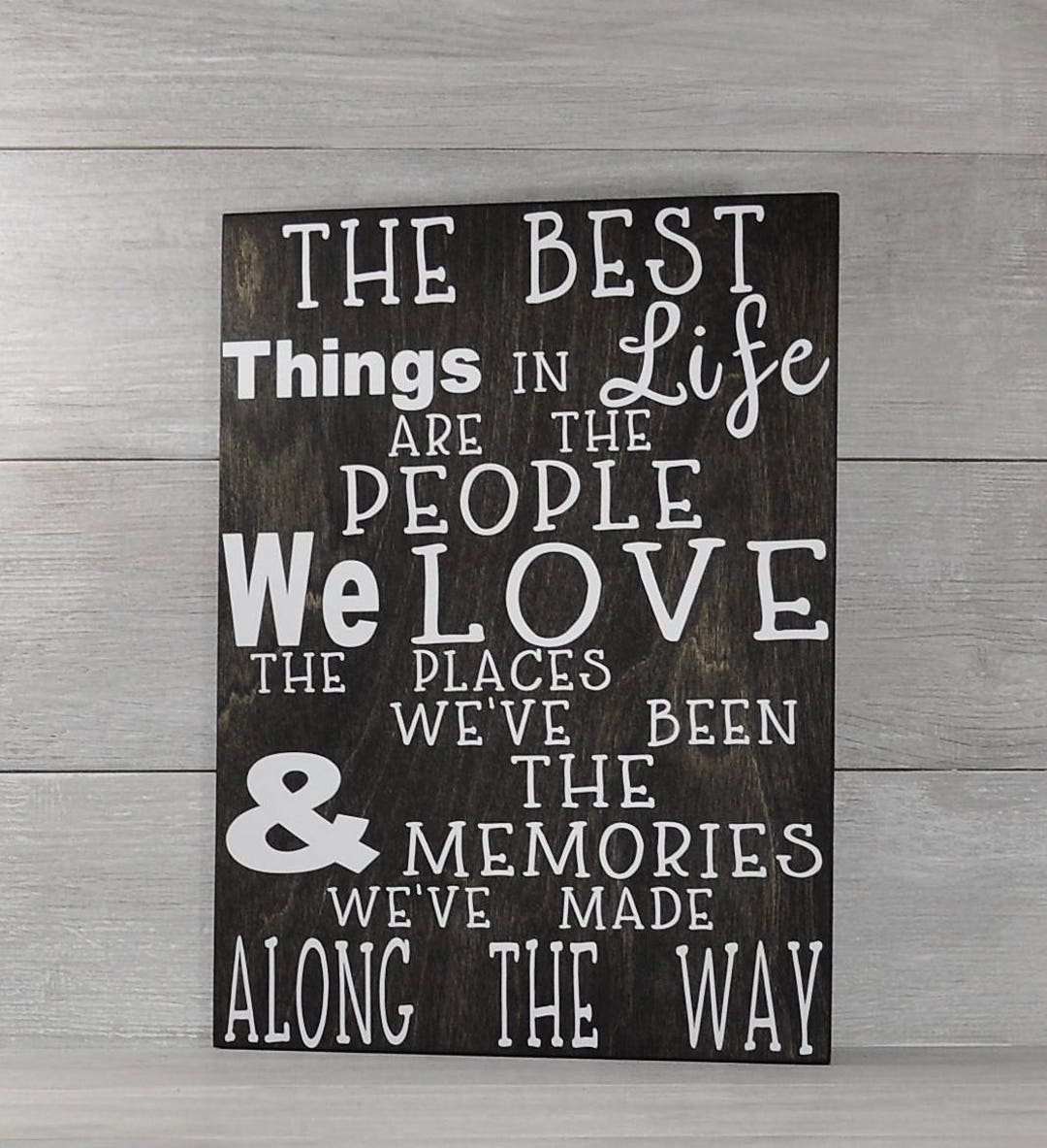 The Best Things in Life Are the People We Love, Friends Sign Gift for ...