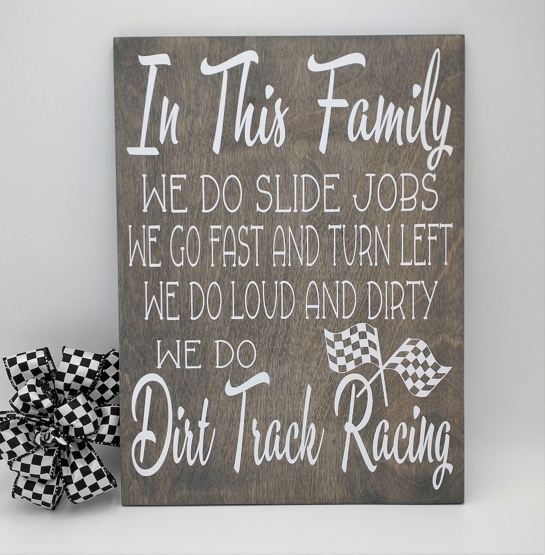 Dirt Track Racing Wood Sign: Motorsports Family Decor, Gifts for Him - Etsy