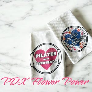 Pilates is for Everybody ring towel set, The Pilates girl, Pilates towel, instructor, Pilates instructor, Pilates gifts, reformer pilates.