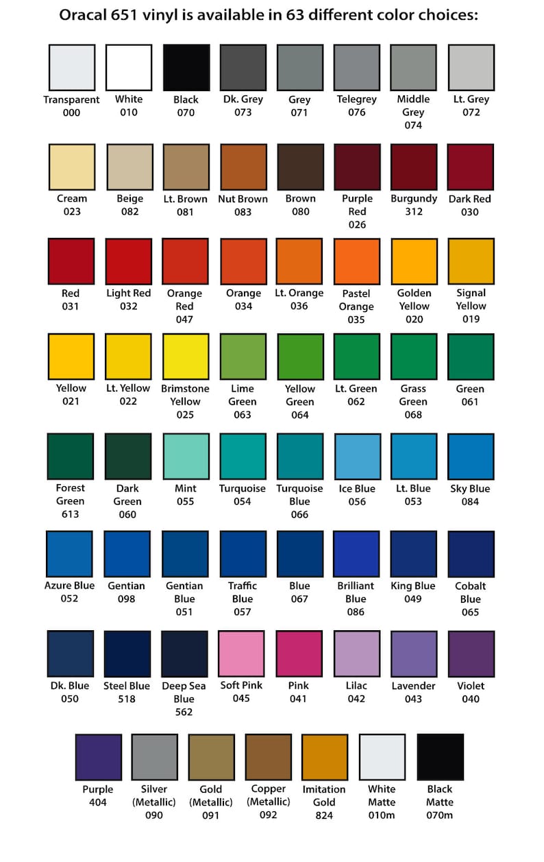 May include: A chart showing 63 different color choices for Oracal 651 vinyl. The colors are arranged in rows and columns, with each color labeled with a number. The colors include transparent, white, black, gray, beige, brown, red, orange, yellow, green, blue, pink, purple, and gold.