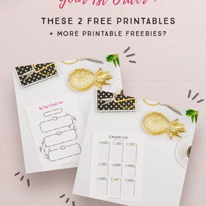 May include: Two printable sheets, one titled "My Top 3 Goals for" with three blank lines and the other titled "Grocery List" with a list of items to check off. The sheets are on a white surface with a gold pineapple decorative dish and a pair of black and white scissors.