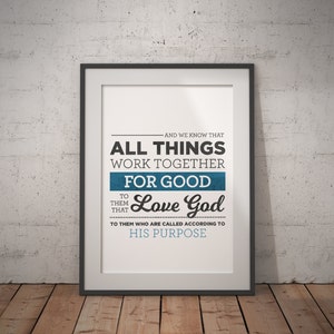 INSTANT download! All Things Work Together For Good to them that Love God Romans 8:28 - Digital File