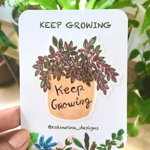 Keep Growing Vinyl Sticker, House Plant Sticker, Motivational/Encouragement Sticker, Plant Lover Sticker, Decal image 2