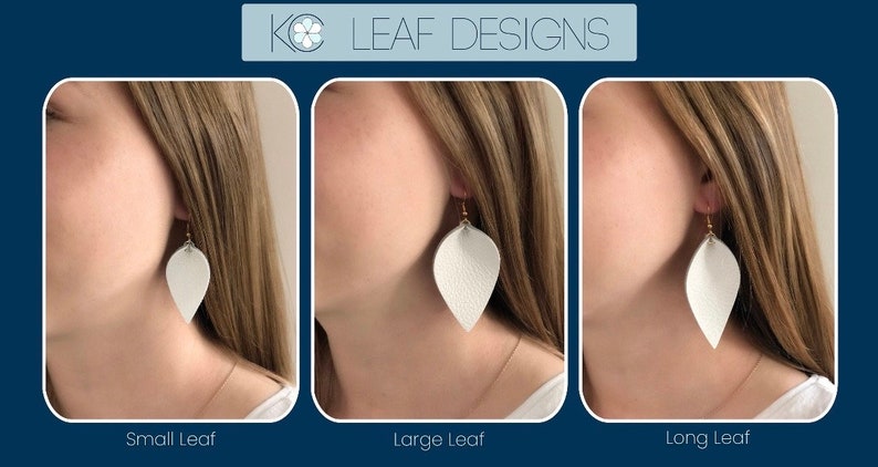 May include: Three pairs of white leather earrings in the shapes of leaves. The earrings are shown on a model's ear. The earrings are labeled "Small Leaf", "Large Leaf", and "Long Leaf".