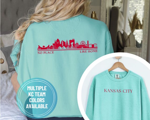 Kansas City Teams Skyline Sweatshirt, Kansas City No Place Like Home Sweater, Kansas City Red Kingdom, Teal Town, Crown Town, Seaside Shirt
