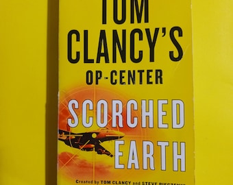 Tom Clancy's Op-Center: Scorched Earth (Tom Clancy's Op-Center, 15)