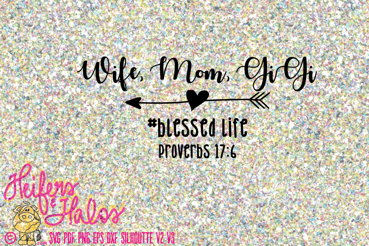 Femme Maman Gigi Blesed Vie Proverbes 17 6 Png Eps Dxf Etsy