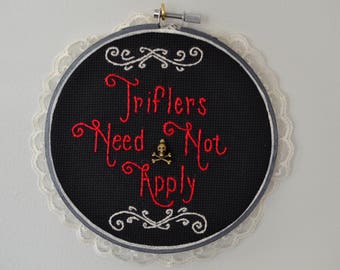 Triflers Need Not Apply embroidery - My Favorite Murder