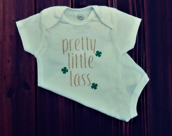Pretty Little Lass Onesie, Tee, Baby, Custom, Handmade, St. Patrick's Day