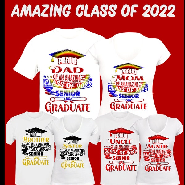 Huge Amazing Class of 2022 Graduate Proud Family Svg and Png Bundles with 3 color styles