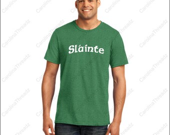 Slainte Irish Cheers Tee St Patrick's Day Drinking Heather Irish Green Distressed