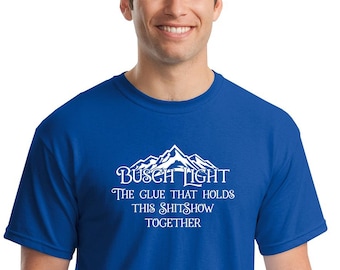 Busch Latte funny t-Shirt