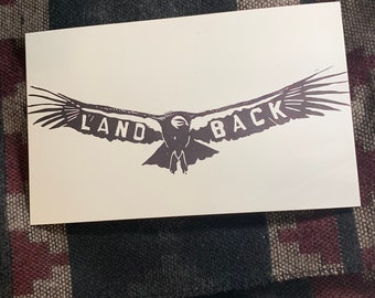 Land Back Condor print