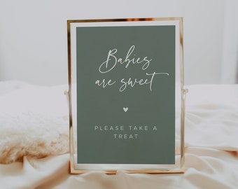 AVERY | Sage Green Babies Are Sweet Sign, Baby Shower Dessert Sign, Minimalist, DIY printable Template, Gender Neutral