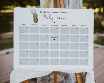 May include: A white sign with a calendar on it. The calendar is for the months of April and May. The sign says "Guess the arrival date of Baby Jones". There is a cartoon bear with a blue balloon on the sign.