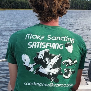 Sandtronix T-shirts - "Make Sanding Satisfying Bella Canvas Company shirt.