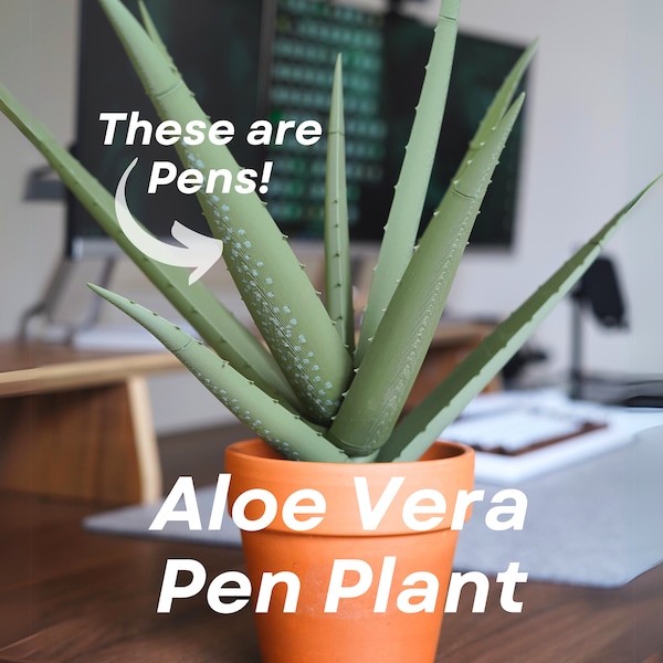 3D Printed Aloe Vera Pen Plant | Each Stem Is A Pen Fake HousePlant For People Who Can't Keep House Plants Alive Decor Writing Pen Holder