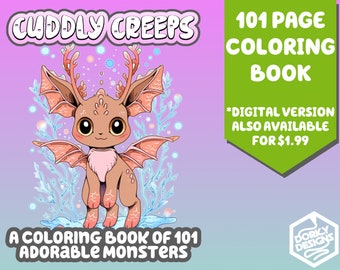 Cuddly Creeps - Un livre de coloriage de 101 adorables monstres | Incroyable unilatéral Creepy Chibi Horror & Creepy Kawaii Cute Coloring Book Patterns