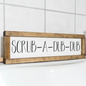 Bathroom Signs, Bathroom Wall Decor, Bathroom Decor, Scrub a dub dub sign, Restroom Decor, Farmhouse Bathroom, Farmhouse Signs