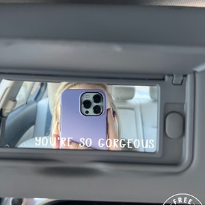 You’re So Gorgeous - Decal, for phone, tablet, car, mirror, water bottle