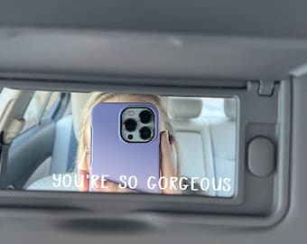 You’re So Gorgeous - Decal, for phone, tablet, car, mirror, water bottle