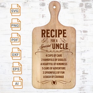 Rezept für einen besonderen Onkel | Faux Schneidebrett svg | Glowforge bereit | Laser cut Datei| Schneidebrett SVG | Tablett geschnitten Datei | Familien-Zitat-Svg