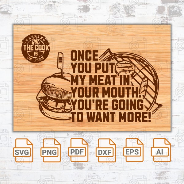 Zodra je mijn vlees in je mond hebt gestopt, SVG-bestand| Grillmaster| Snijplank SVG| Cricut| BBQ-timer SVG-bestand| Grappige snijplank