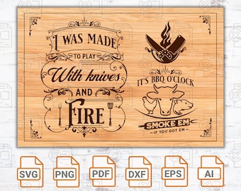 I was made to play with knives svg file| Grillmaster| Cutting board SVG| Cricut| Cut Files| BBQ Timer SVG File| Funny Cutting Board