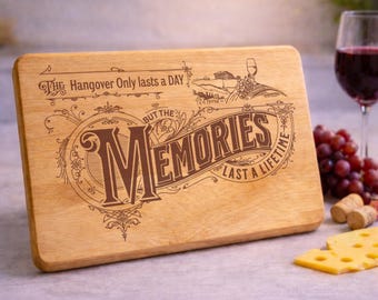 Wine Quote SVG – Memories Last a Lifetime – Laser Engraving File for Cutting Boards (Glowforge, Cricut)