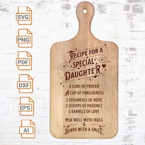 Rezept für eine besondere Tochter | Faux Schneidebrett svg | Glowforge bereit | Laser cut Datei| Schneidebrett SVG | Tablett geschnitten Datei | Familien-Zitat-Svg